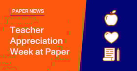 Paper Celebrates Teacher Appreciation Week with Free Wellness Events for Paper Teachers